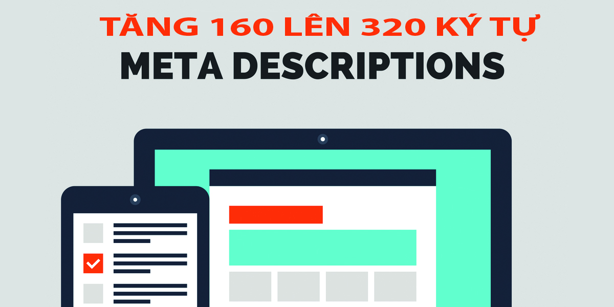 Meta Description Mở Rộng Ký Tự Lên Đến 320 Sẽ Ảnh Hưởng Gì SEO