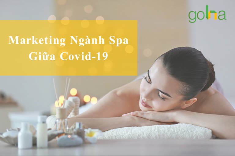 hoat-dong-marketing-cho-spa-thay-doi-trong-dai-dich