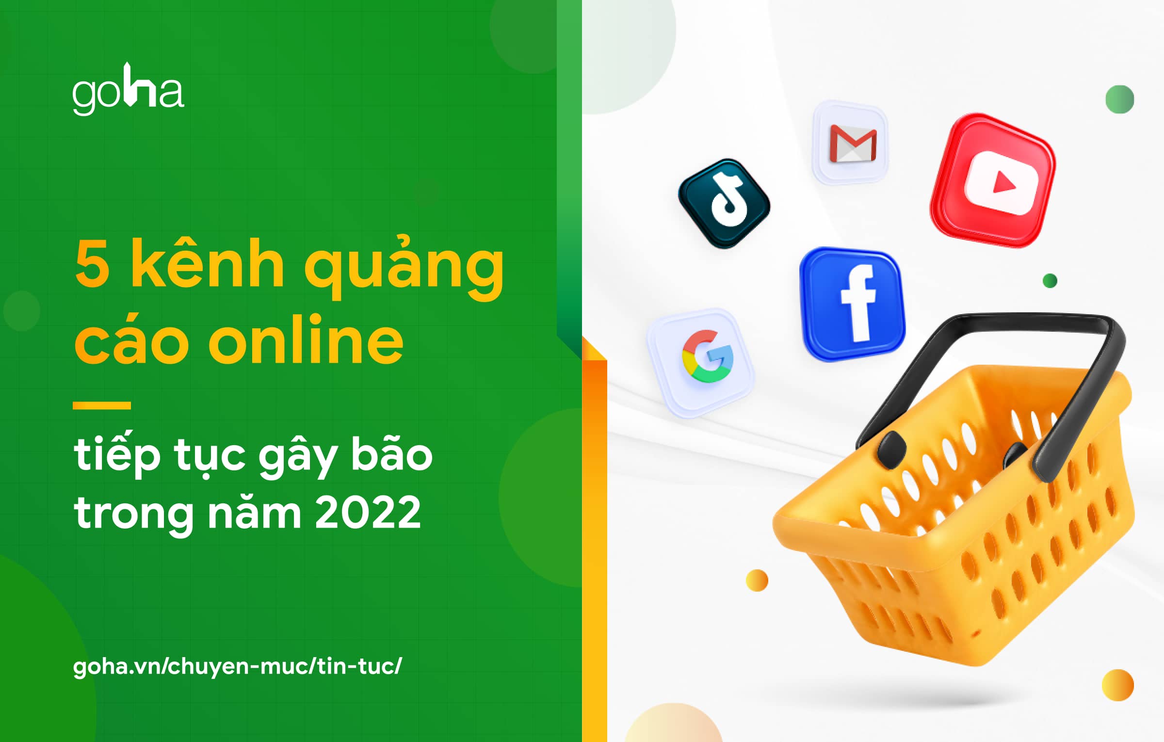 Ra đơn khủng, lợi nhuận cao với 5 kênh quảng cáo online bùng nổ trong năm 2022