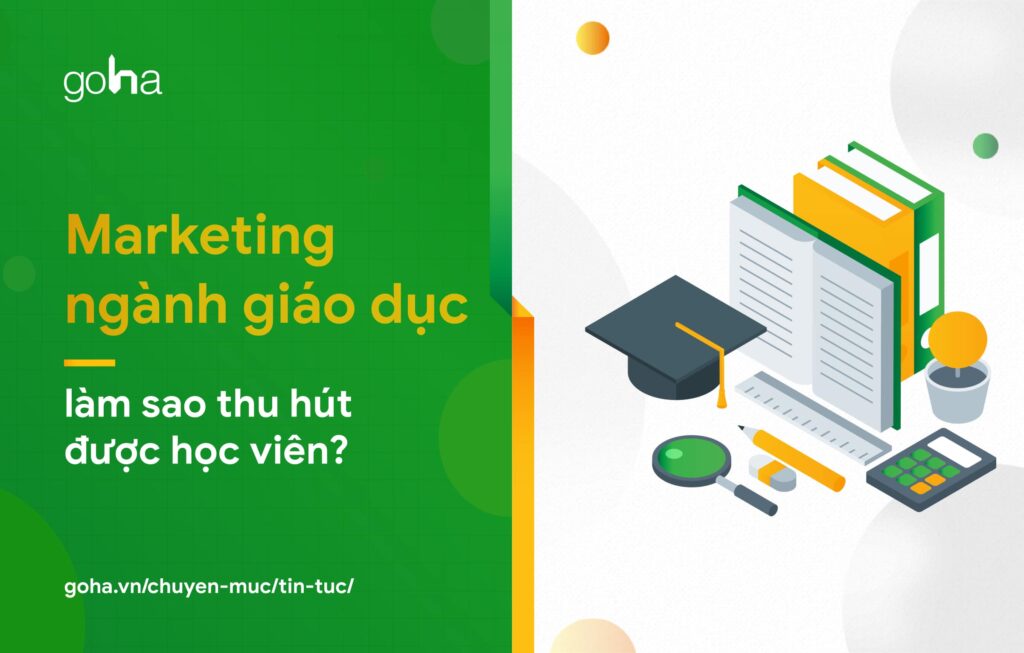 nganh-giao-duc-cung-can-lam-marketing