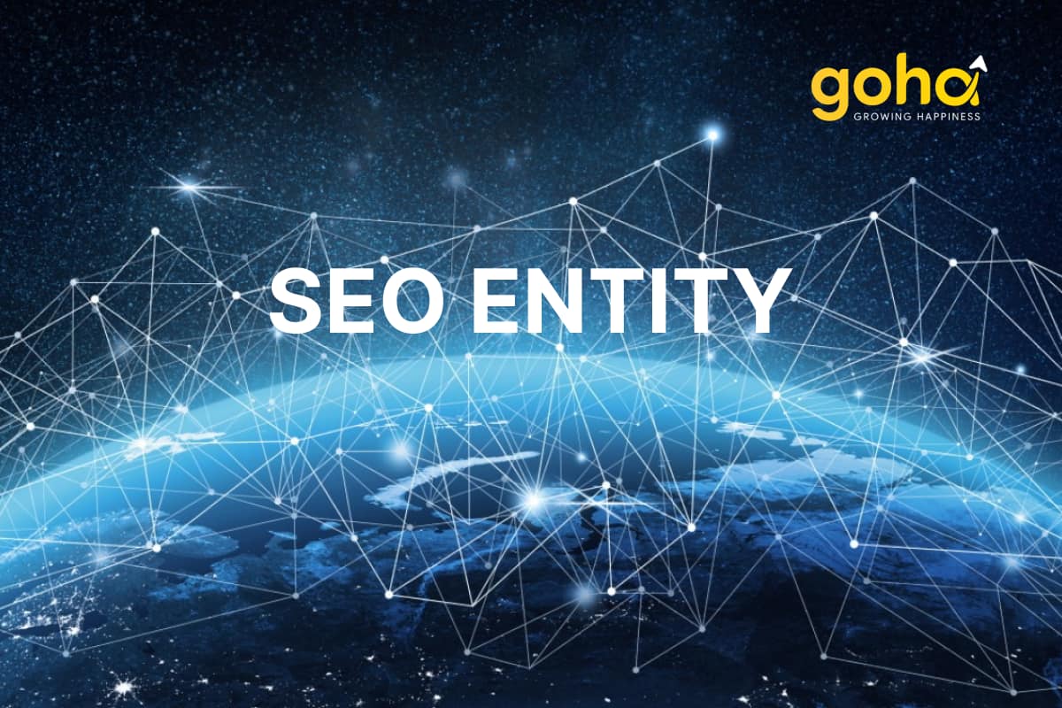 SEO Entity – Xu hướng backlink SEO cho doanh nghiệp 2023