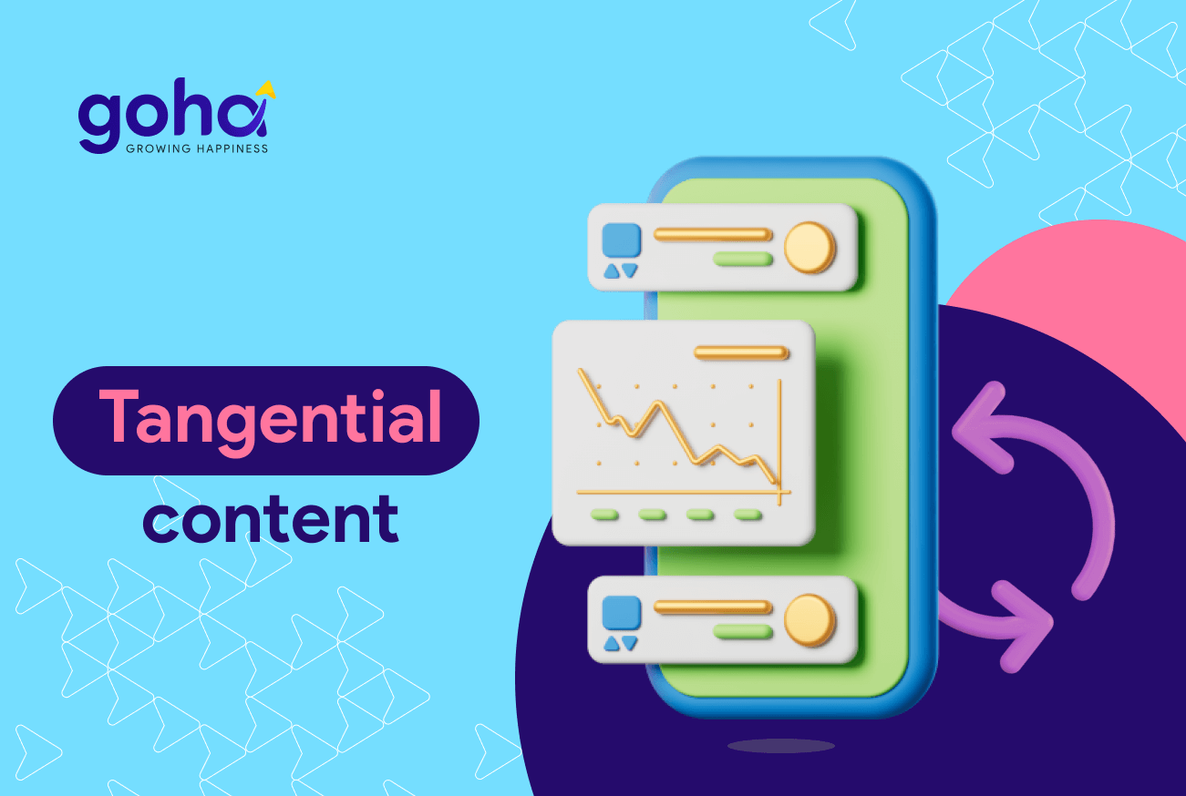 Tangential Content: 9 Bước Săn Từ Khóa Hấp Dẫn Mọi Nội Dung