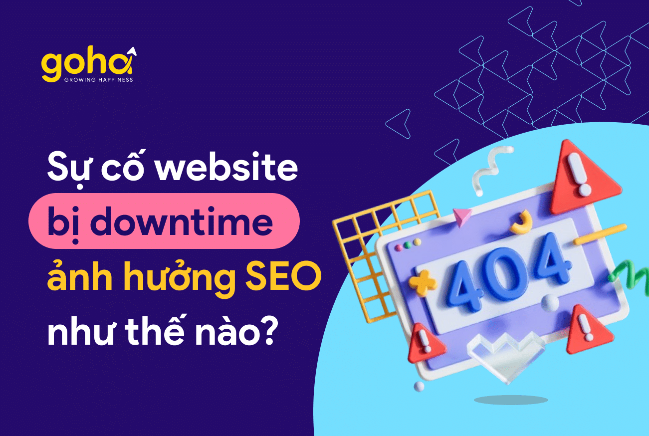 Sự Cố Website Downtime Ảnh Hưởng SEO Như Thế Nào?