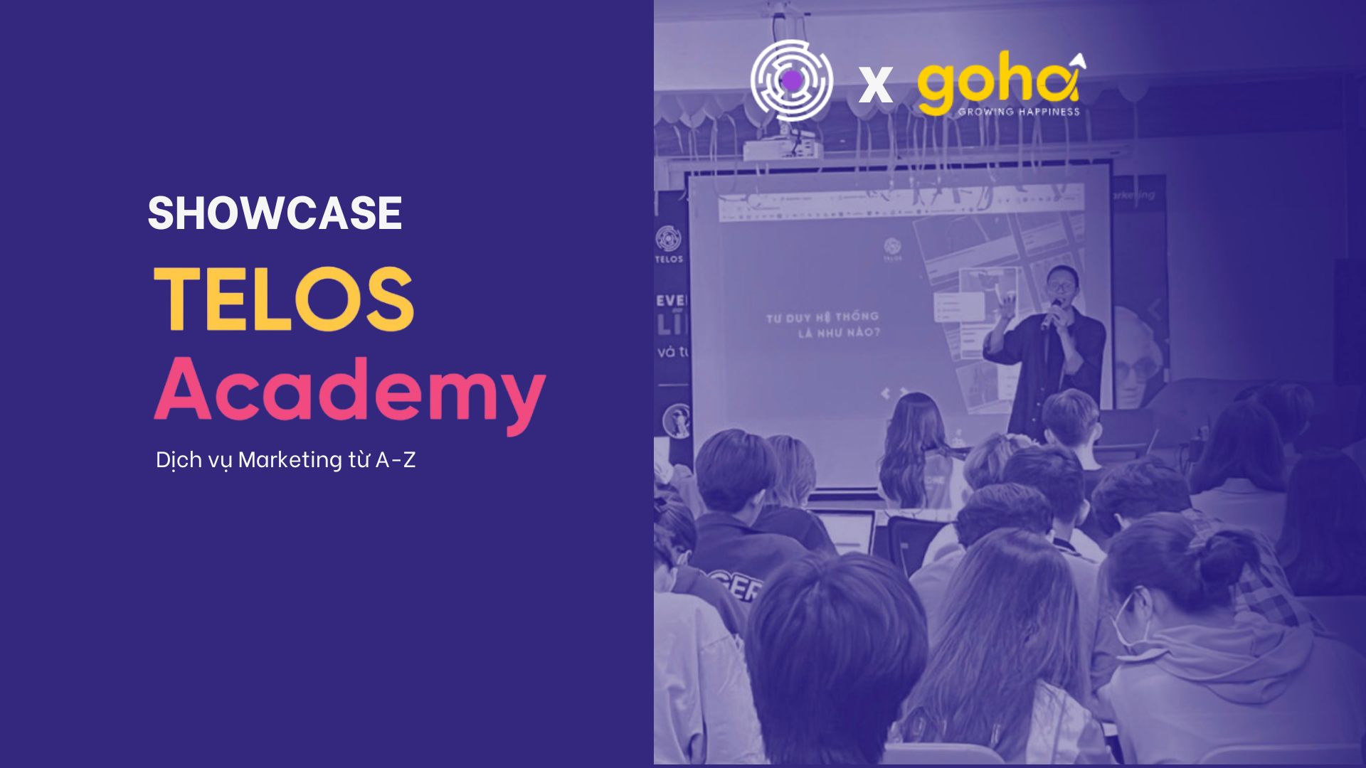 Showcase Telos Academy – Dịch vụ marketing từ A đến Z